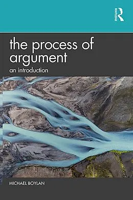 E-Book (pdf) The Process of Argument von Michael Boylan