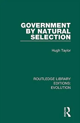 E-Book (pdf) Government by Natural Selection von Hugh Taylor