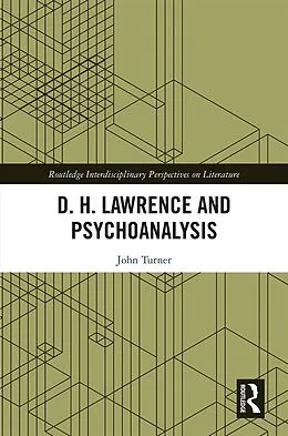 PDF D. H. Lawrence and Psychoanalysis von John Turner
