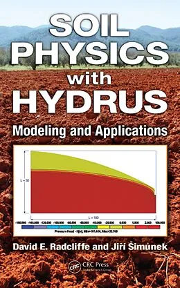 E-Book (epub) Soil Physics with HYDRUS von David E. Radcliffe, Jiri Simunek