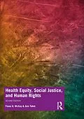E-Book (pdf) Health Equity, Social Justice and Human Rights von Fiona Mckay, Ann Taket
