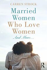 E-Book (pdf) Married Women Who Love Women von Carren Strock