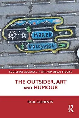 E-Book (epub) The Outsider, Art and Humour von Paul Clements