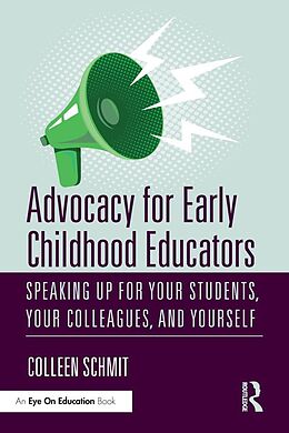 eBook (pdf) Advocacy for Early Childhood Educators de Colleen Schmit