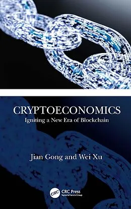 E-Book (epub) Cryptoeconomics von Jian Gong, Wei Xu