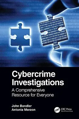 E-Book (pdf) Cybercrime Investigations von John Bandler, Antonia Merzon