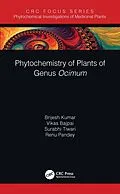 E-Book (epub) Phytochemistry of Plants of Genus Ocimum von Brijesh Kumar, Vikas Bajpai, Surabhi Tiwari