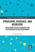 E-Book (pdf) Structure, Evidence, and Heuristic von Armin W. Schulz