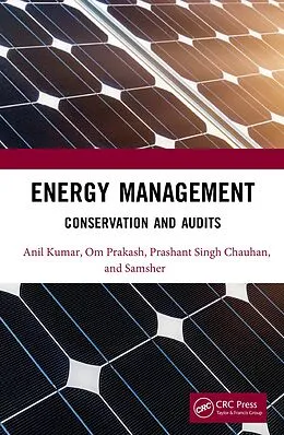 E-Book (epub) Energy Management von Anil Kumar, Om Prakash, Prashant Singh Chauhan