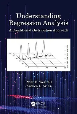 E-Book (pdf) Understanding Regression Analysis von Peter H. Westfall, Andrea L. Arias