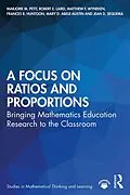 E-Book (epub) A Focus on Ratios and Proportions von Marjorie M. Petit, Robert E. Laird, Matthew F. Wyneken