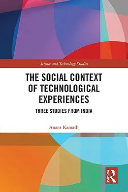 E-Book (pdf) The Social Context of Technological Experiences von Anant Kamath
