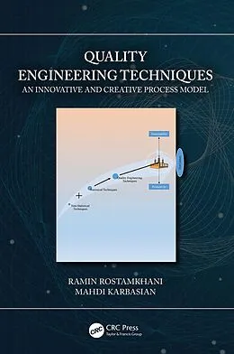 E-Book (pdf) Quality Engineering Techniques von Ramin Rostamkhani, Mahdi Karbasian