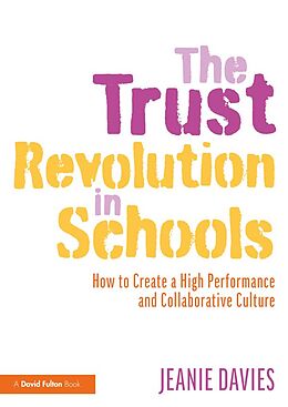 E-Book (epub) The Trust Revolution in Schools von Jeanie Davies