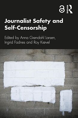 eBook (pdf) Journalist Safety and Self-Censorship de 