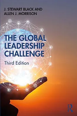 E-Book (epub) The Global Leadership Challenge von J. Stewart Black, Allen Morrison