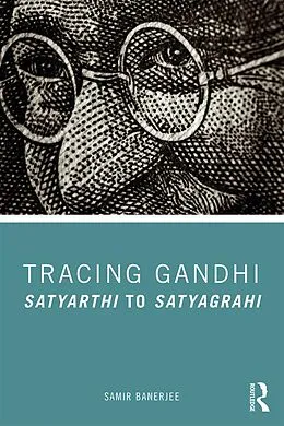E-Book (pdf) Tracing Gandhi von Samir Banerjee