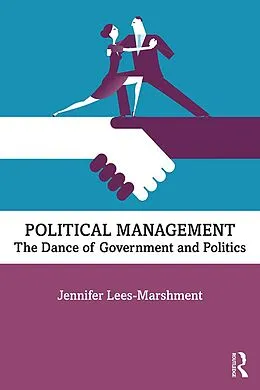 E-Book (epub) Political Management von Jennifer Lees-Marshment