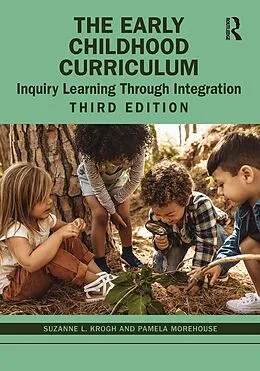 E-Book (epub) The Early Childhood Curriculum von Suzanne L. Krogh, Pamela Morehouse
