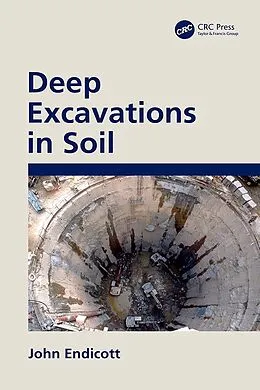 E-Book (pdf) Deep Excavations in Soil von John Endicott