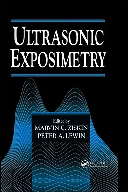 ePUB Ultrasonic Exposimetry von Peter A. Lewin, Marvin C. Ziskin
