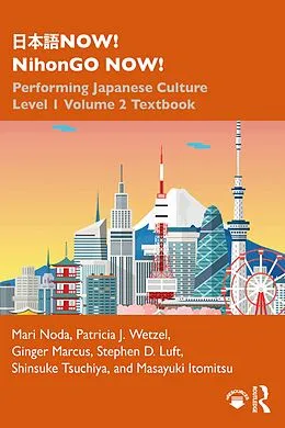 E-Book (pdf)    NOW! NihonGO NOW! von Mari Noda, Patricia J. Wetzel, Ginger Marcus