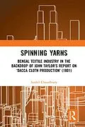 E-Book (epub) Spinning Yarns von Sushil Chaudhury
