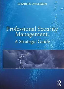 E-Book (pdf) Professional Security Management von Charles Swanson