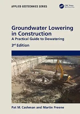 E-Book (pdf) Groundwater Lowering in Construction von Pat Cashman, Martin Preene
