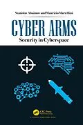 E-Book (pdf) Cyber Arms von Stanislav Abaimov, Maurizio Martellini