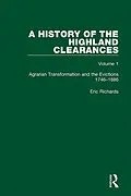 E-Book (epub) A History of the Highland Clearances von Eric Richards