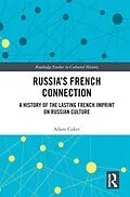 E-Book (pdf) Russia's French Connection von Adam Coker