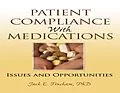 E-Book (epub) Patient Compliance with Medications von Richard Schulz, Christopher Cook, Louis Roller