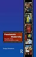 E-Book (epub) Passionate Modernity von Sanjay Srivastava
