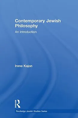 PDF Contemporary Jewish Philosophy von Irene Kajon