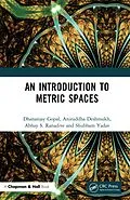 E-Book (pdf) An Introduction to Metric Spaces von Dhananjay Gopal, Aniruddha Deshmukh, Abhay S Ranadive