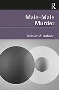 PDF Male-Male Murder von Russell P. Dobash, Rebecca Emerson Dobash