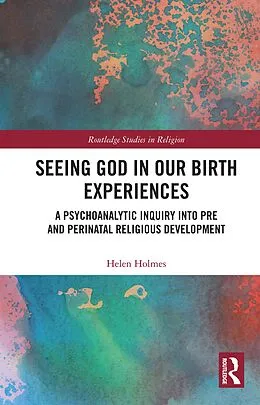 E-Book (pdf) Seeing God in Our Birth Experiences von Helen Holmes