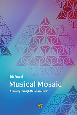 E-Book (epub) Musical Mosaic von Eric Antoni