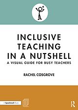 eBook (epub) Inclusive Teaching in a Nutshell de Rachel Cosgrove