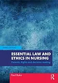 E-Book (epub) Essential Law and Ethics in Nursing von Paul Buka