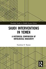 eBook (pdf) Saudi Interventions in Yemen de Caroline F. Tynan