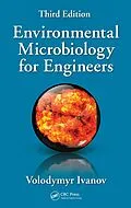 ePUB Environmental Microbiology for Engineers von Volodymyr Ivanov