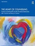 E-Book (epub) The Heart of Counseling von Jeff L. Cochran, Nancy H. Cochran