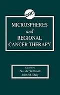 E-Book (pdf) Microspheres and Regional Cancer Therapy von Neville Willmott, John M. Daly