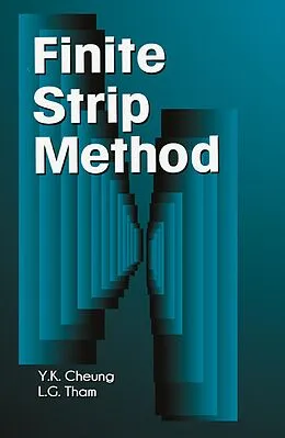 E-Book (pdf) The Finite Strip Method von Y. K. Cheung, L. G. Tham