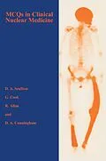 PDF MCQS in Clinical Nuclear Medicine von Rosie Allan, Gary J. R. Cook, Deborah Cunningham