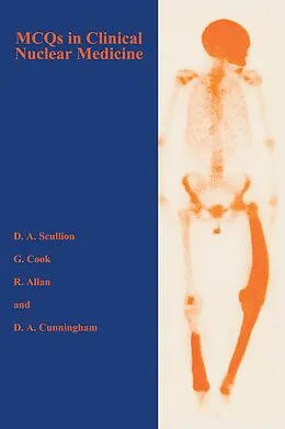 E-Book (pdf) MCQS in Clinical Nuclear Medicine von Rosie Allan, Gary J. R. Cook, Deborah Cunningham