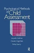E-Book (pdf) Psychological Methods Of Child Assessment von Jacquelin Goldman, Claudia L'Engle Stein