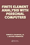 E-Book (pdf) Finite Element Analysis with Personal Computers von Edward R. Champion